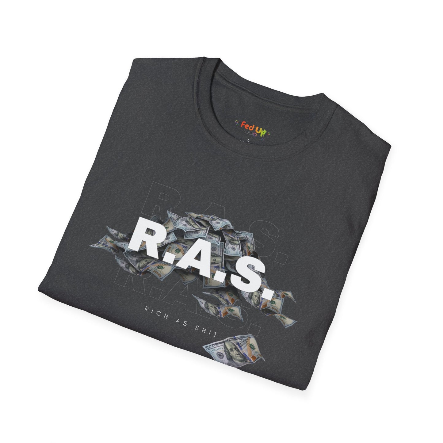 Rich As Shit - Unisex Softstyle T-Shirt