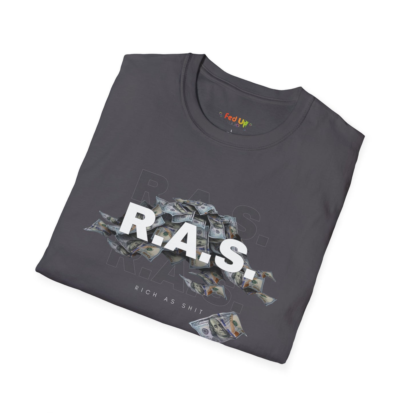 Rich As Shit - Unisex Softstyle T-Shirt
