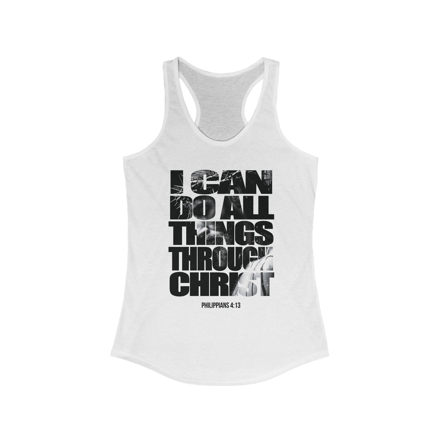 Inspiration Racerback Tank - "I Can Do All Things Through Christ"