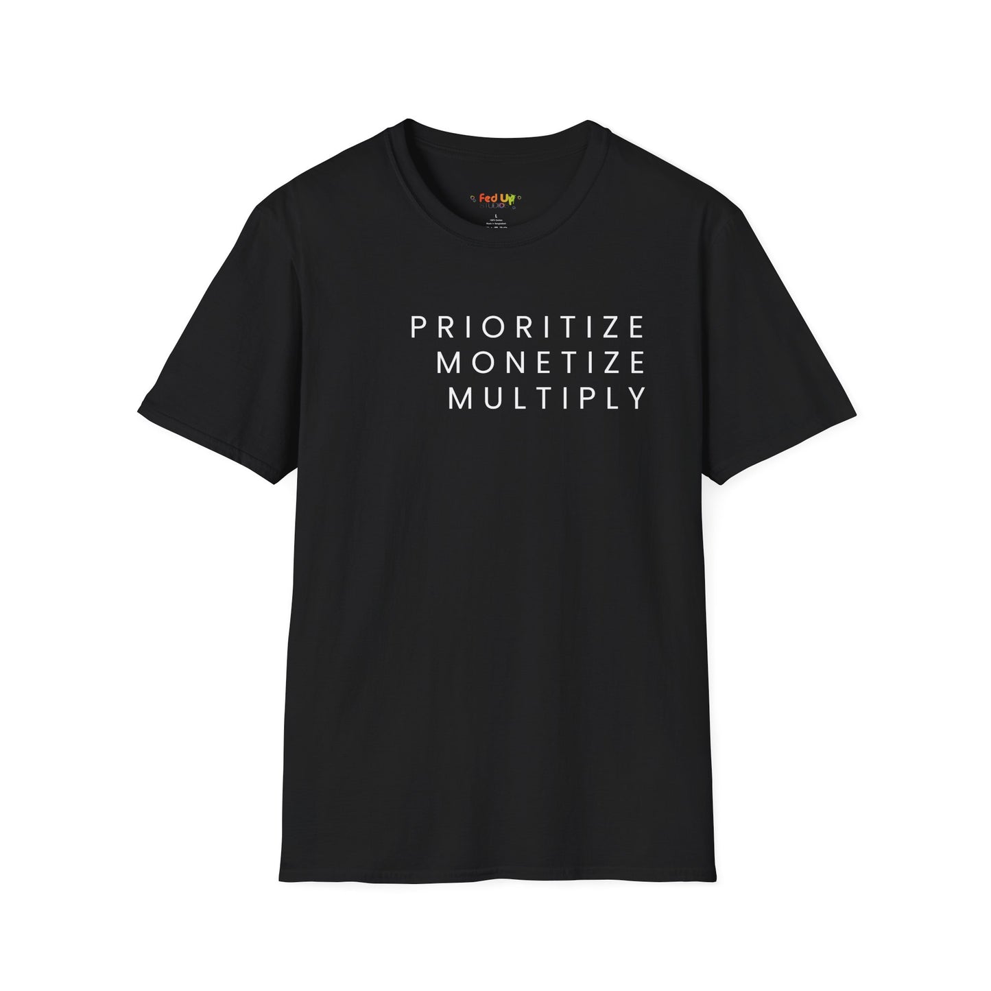 Motivational Unisex Softstyle T-Shirt - 'Prioritize, Monetize, Multiply'