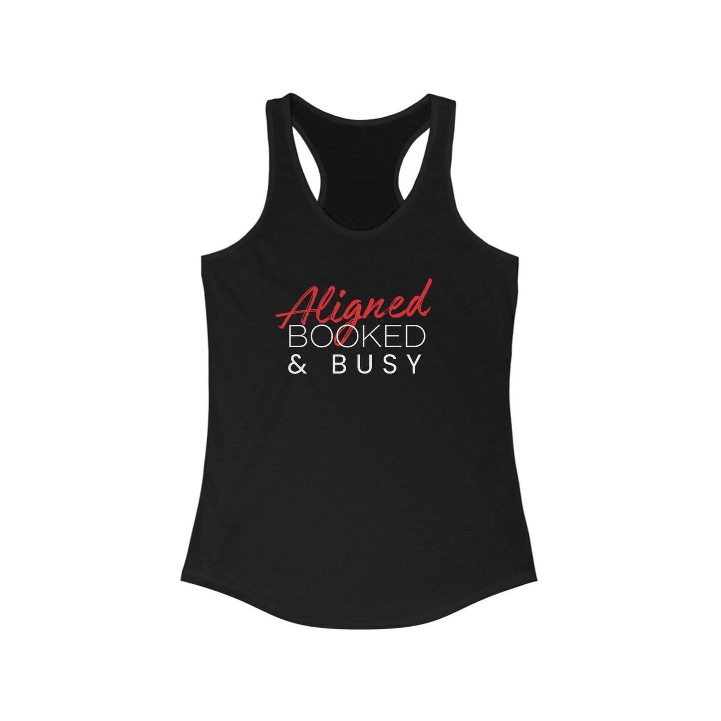 Aligned, Booked & Busy Women's Racerback Tank Top