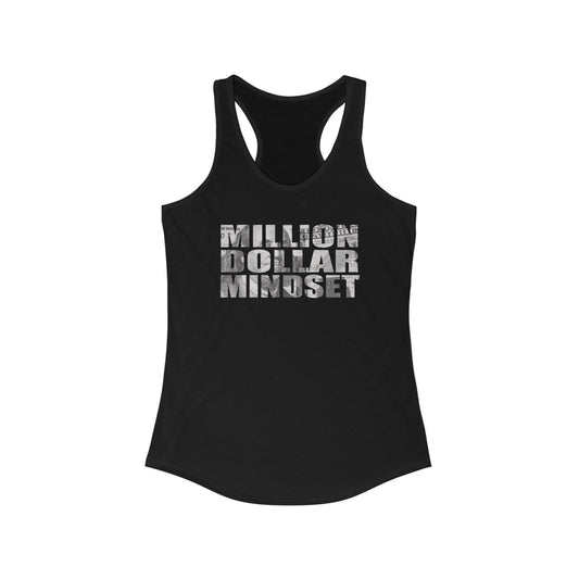 Million Dollar Mindset Women's Racerback Tank Top - Inspiring Activewear