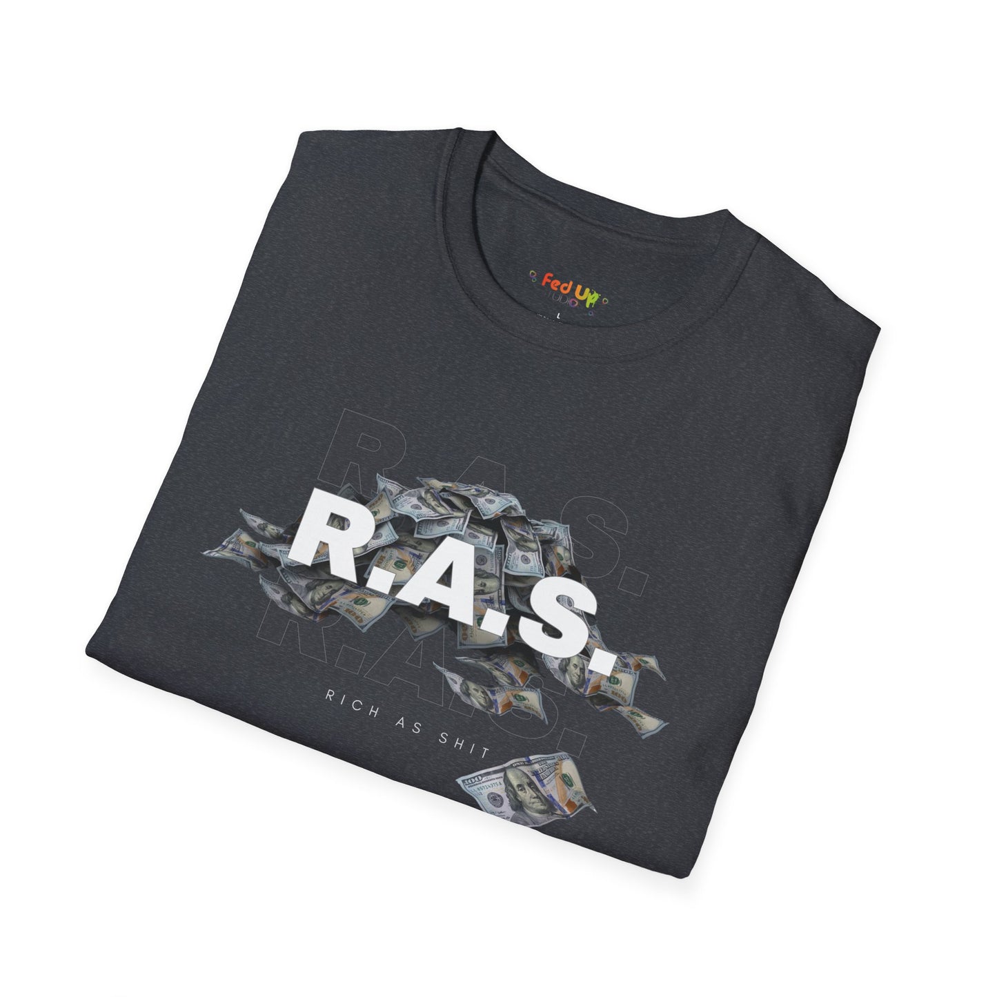 Rich As Shit - Unisex Softstyle T-Shirt