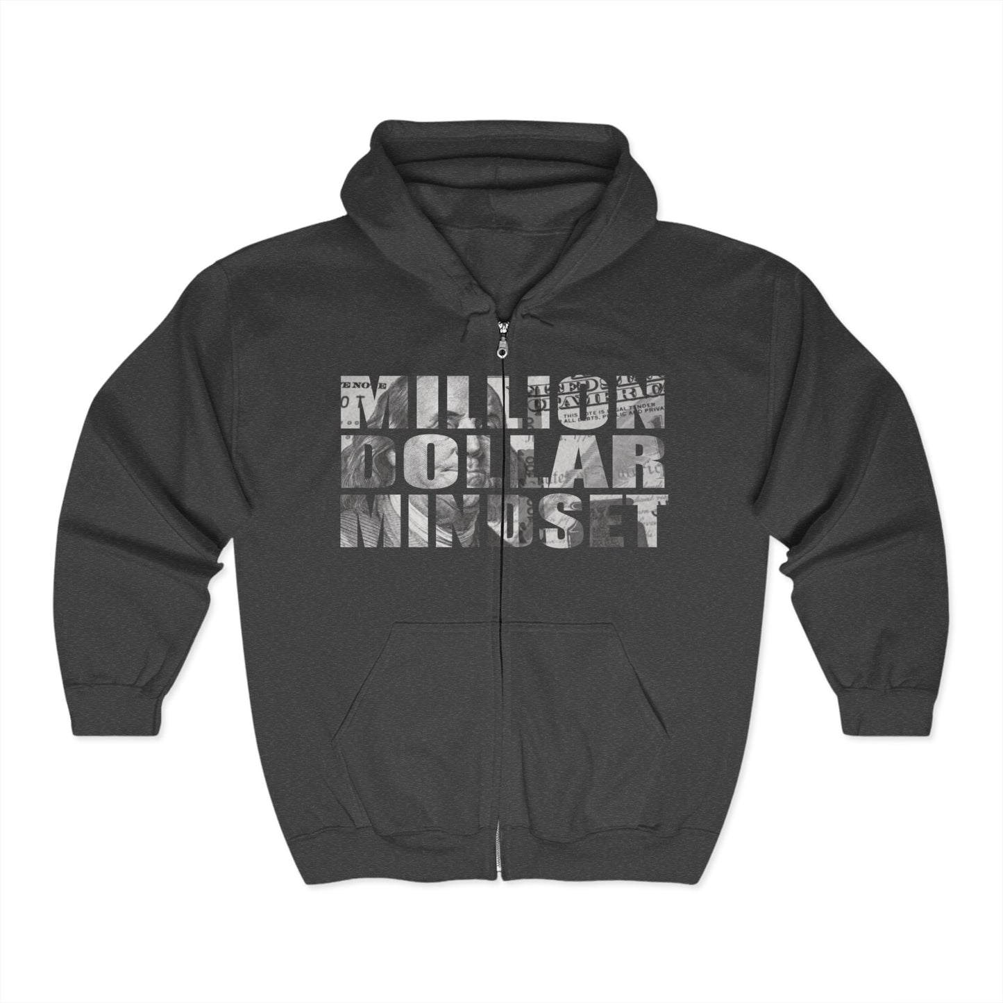 Million Dollar Mindset Zip Up Hooded Sweatshirt