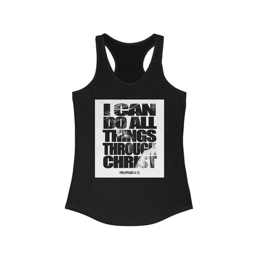Inspiration Racerback Tank - "I Can Do All Things Through Christ"