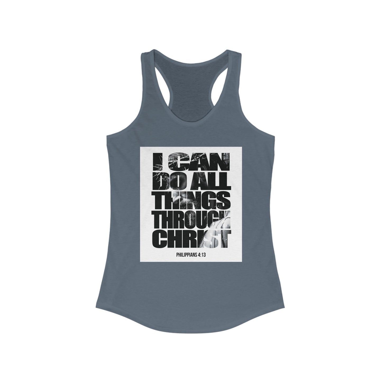 Inspiration Racerback Tank - "I Can Do All Things Through Christ"