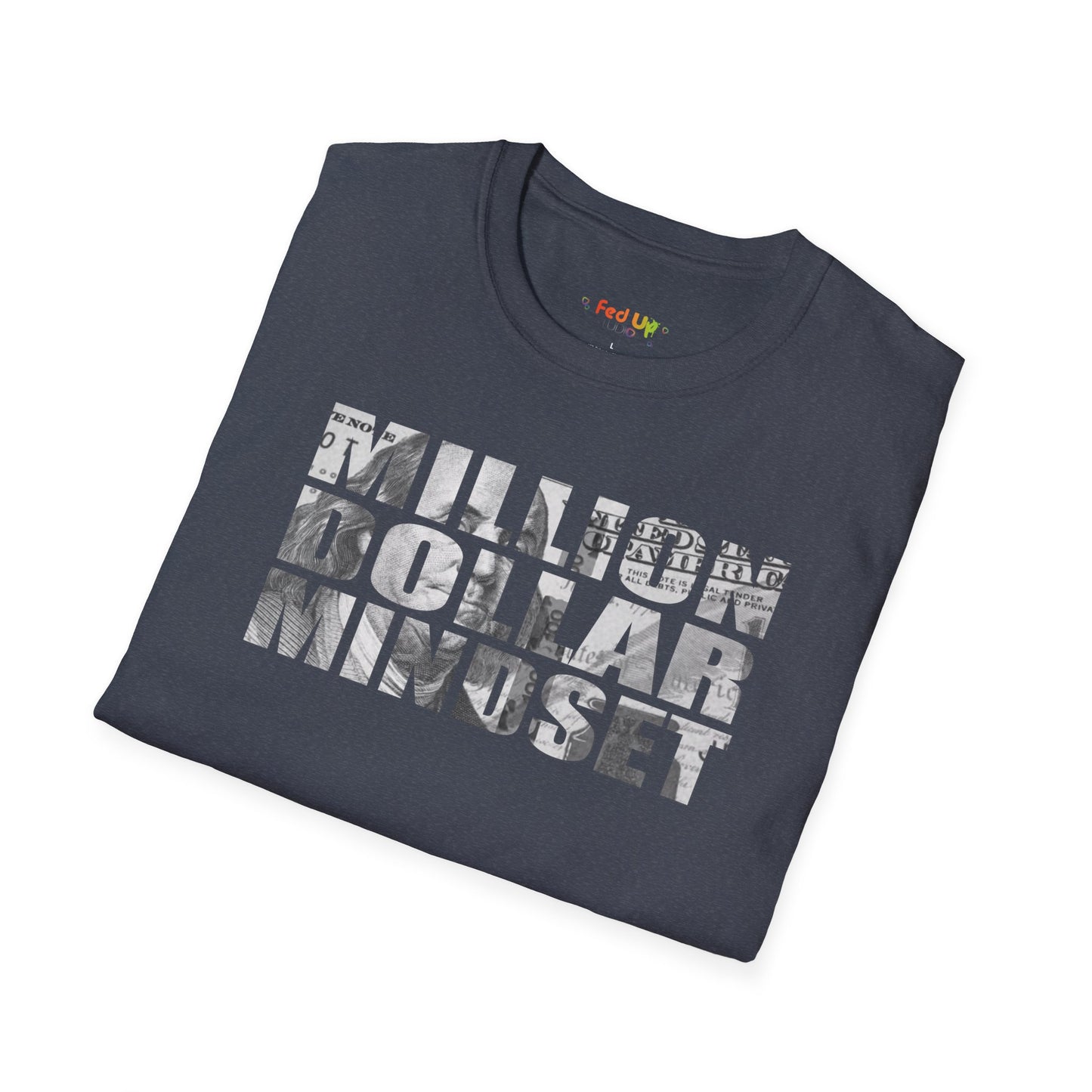 Million Dollar Mindset Unisex Softstyle T-Shirt - Motivational Apparel for Success Seekers