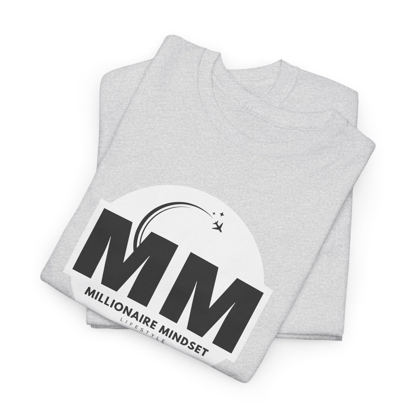 Millionaire Mindset Lifestyle T-Shirt - Unisex Heavy Cotton Tee