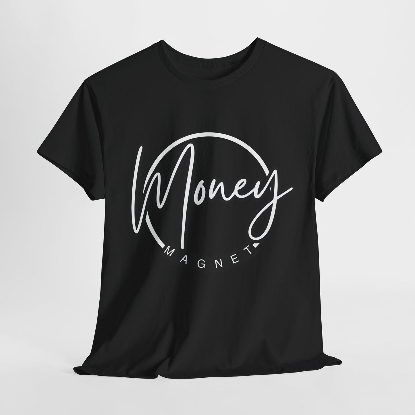 Money Magnet Unisex Heavy Cotton Tee – Motivational Graphic Tee for Positive Vibes