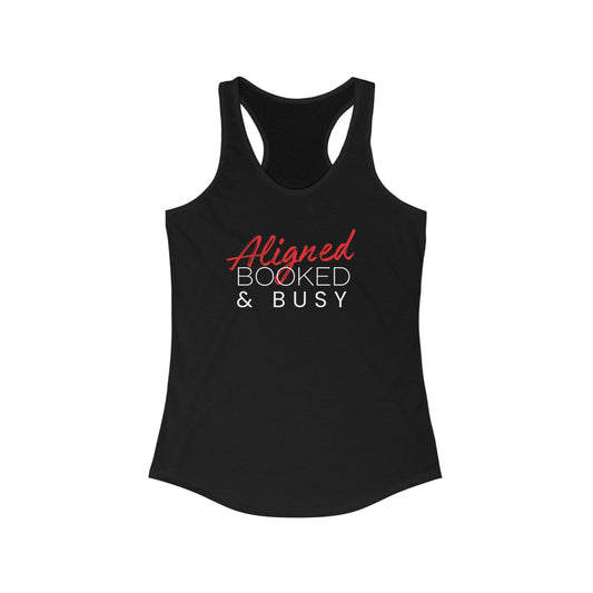 Aligned, Booked & Busy Women's Racerback Tank Top