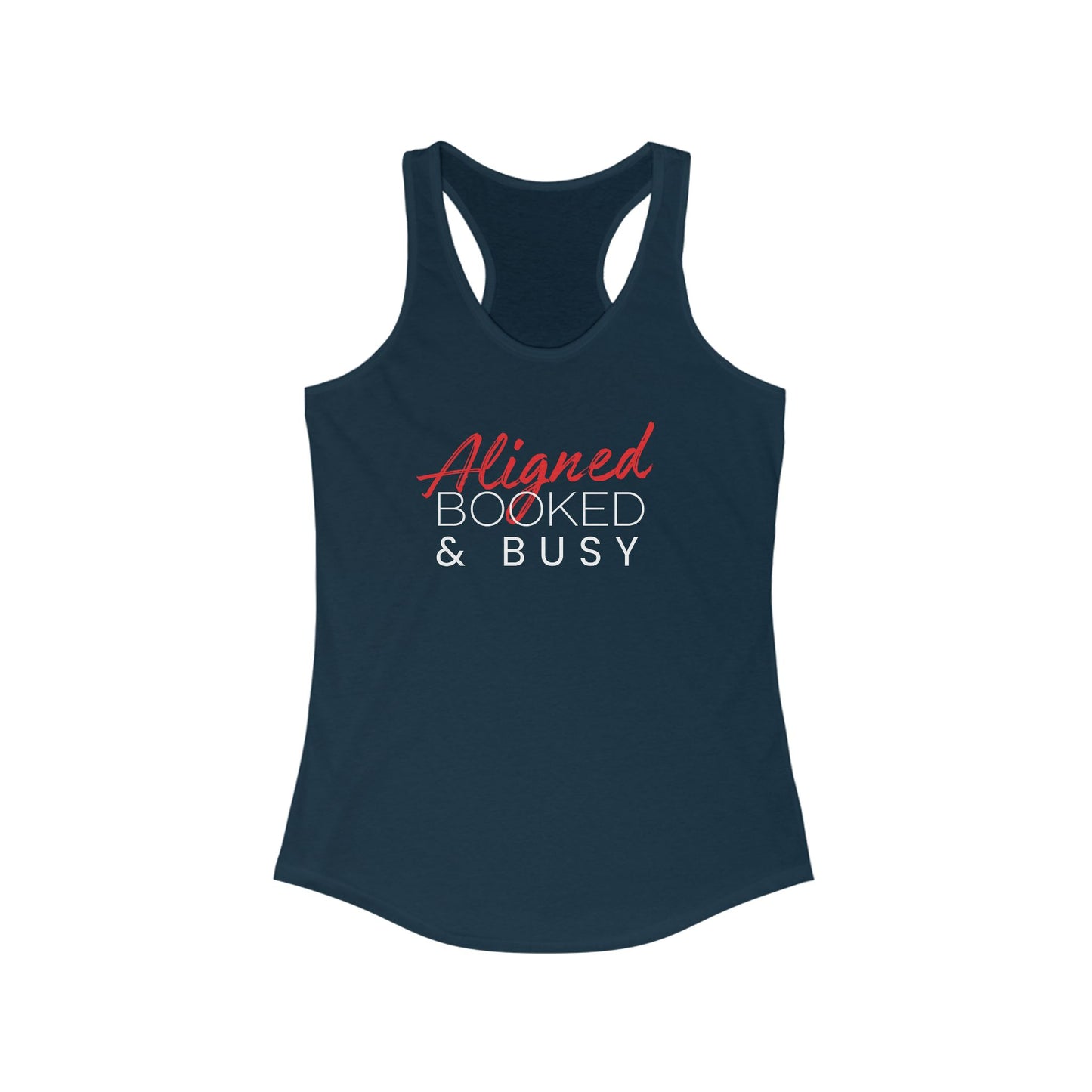 Aligned, Booked & Busy Women's Racerback Tank Top