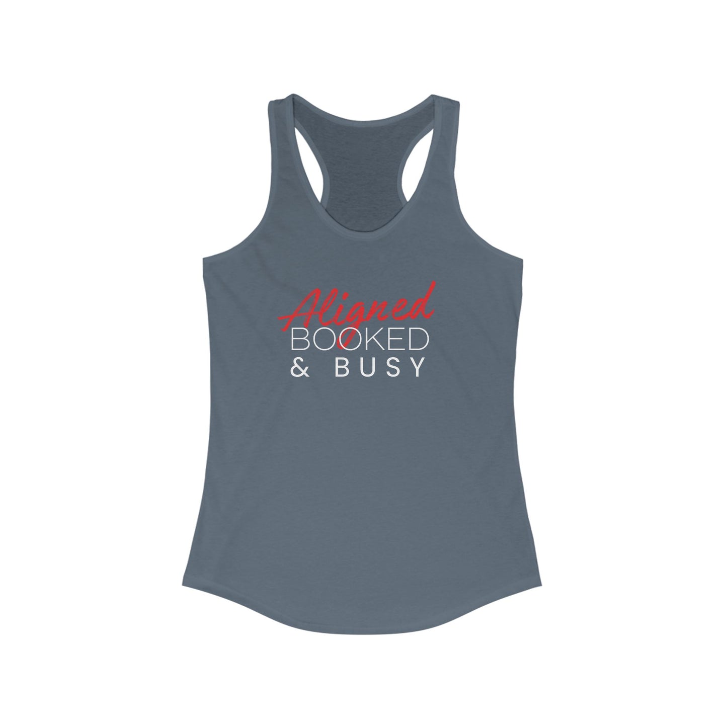 Aligned, Booked & Busy Women's Racerback Tank Top