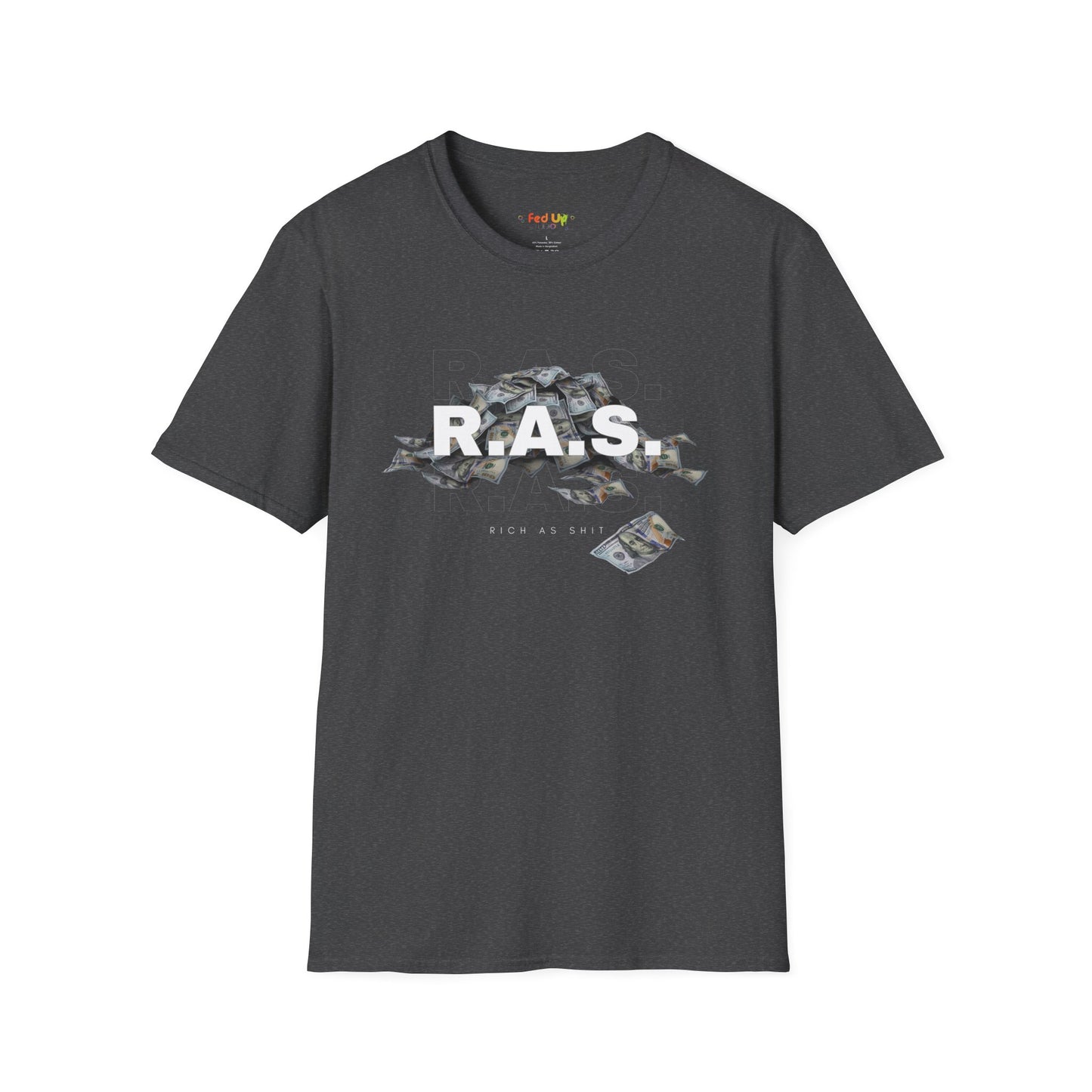 Rich As Shit - Unisex Softstyle T-Shirt