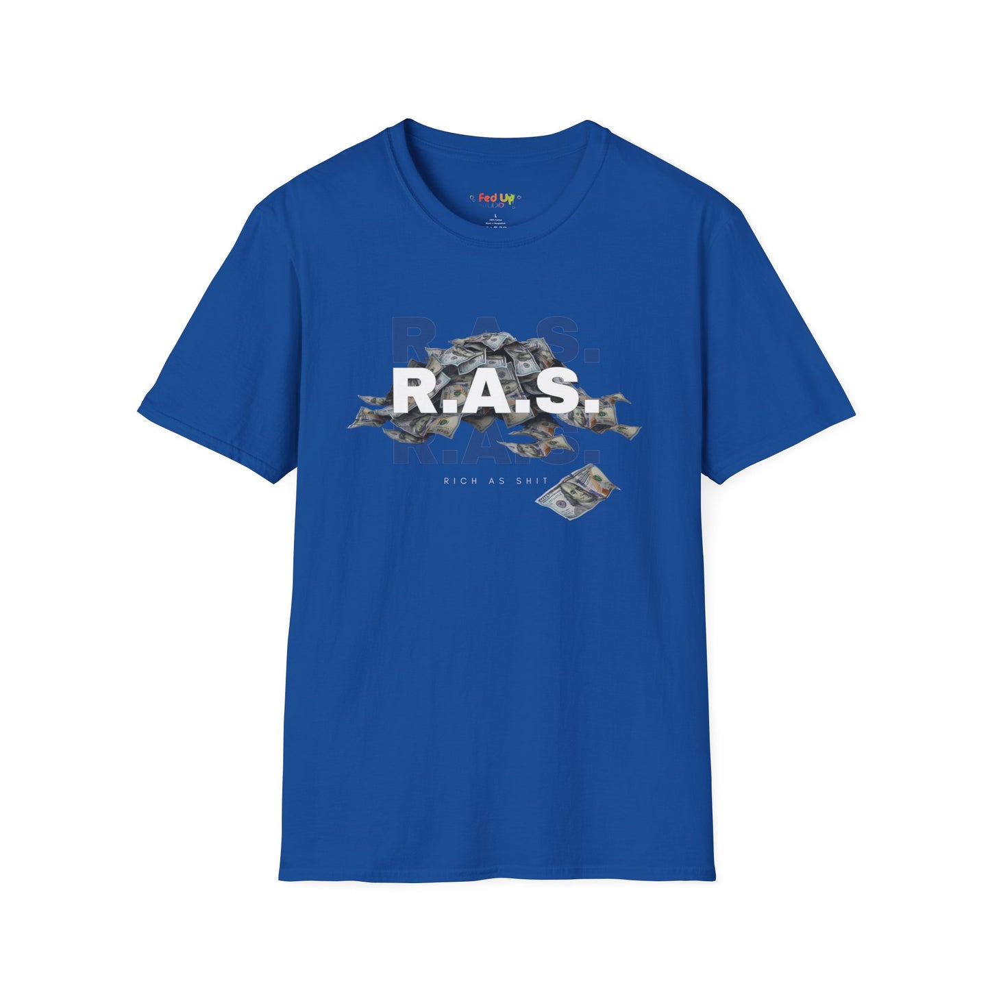 Rich As Shit - Unisex Softstyle T-Shirt