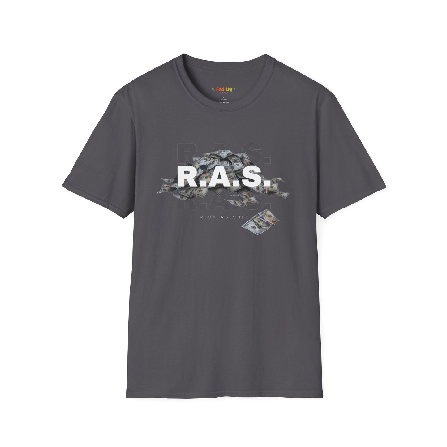 Rich As Shit - Unisex Softstyle T-Shirt