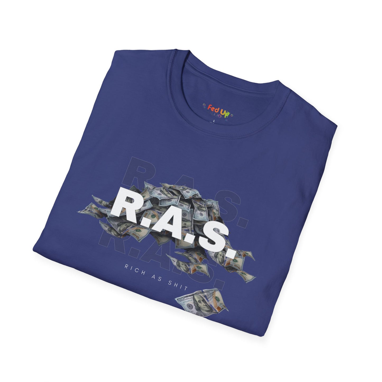 Rich As Shit - Unisex Softstyle T-Shirt