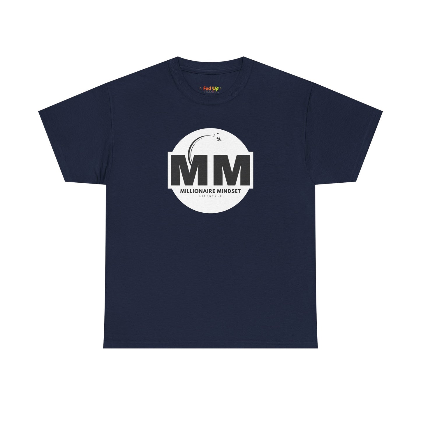 Millionaire Mindset Lifestyle T-Shirt - Unisex Heavy Cotton Tee