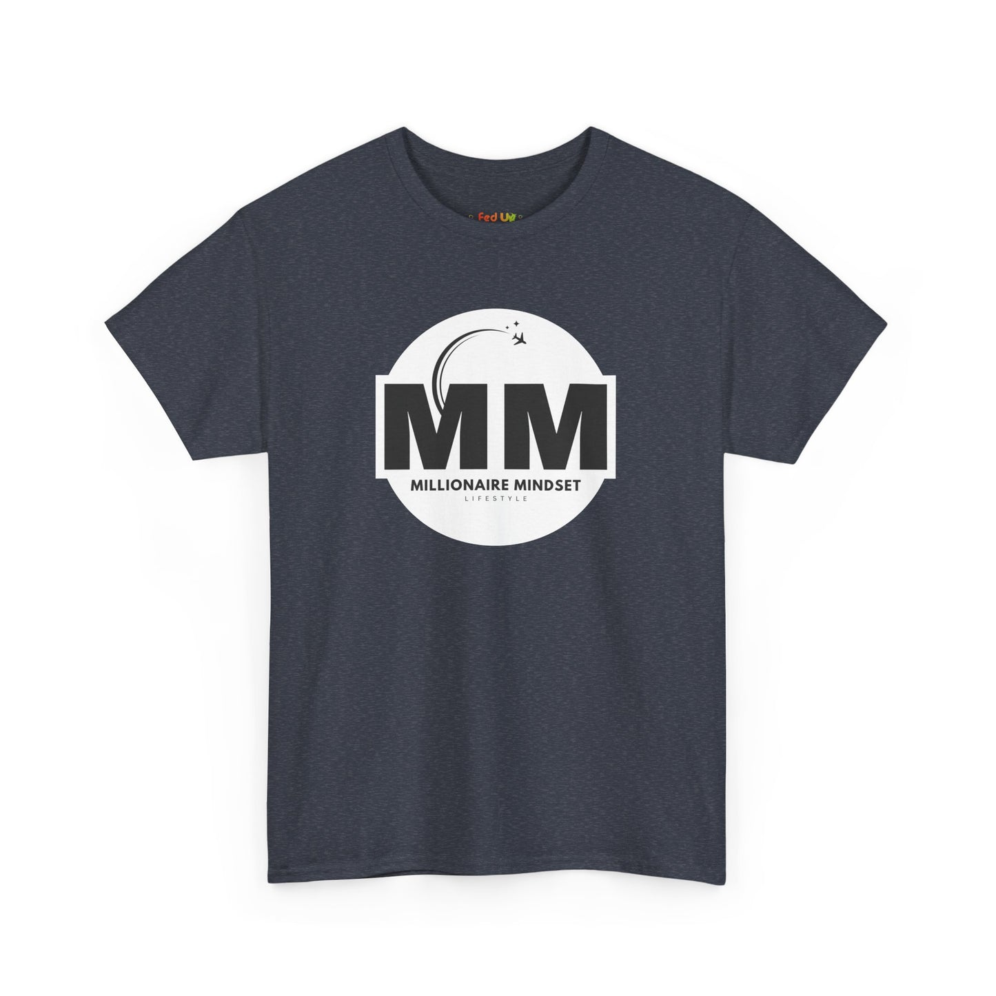Millionaire Mindset Lifestyle T-Shirt - Unisex Heavy Cotton Tee