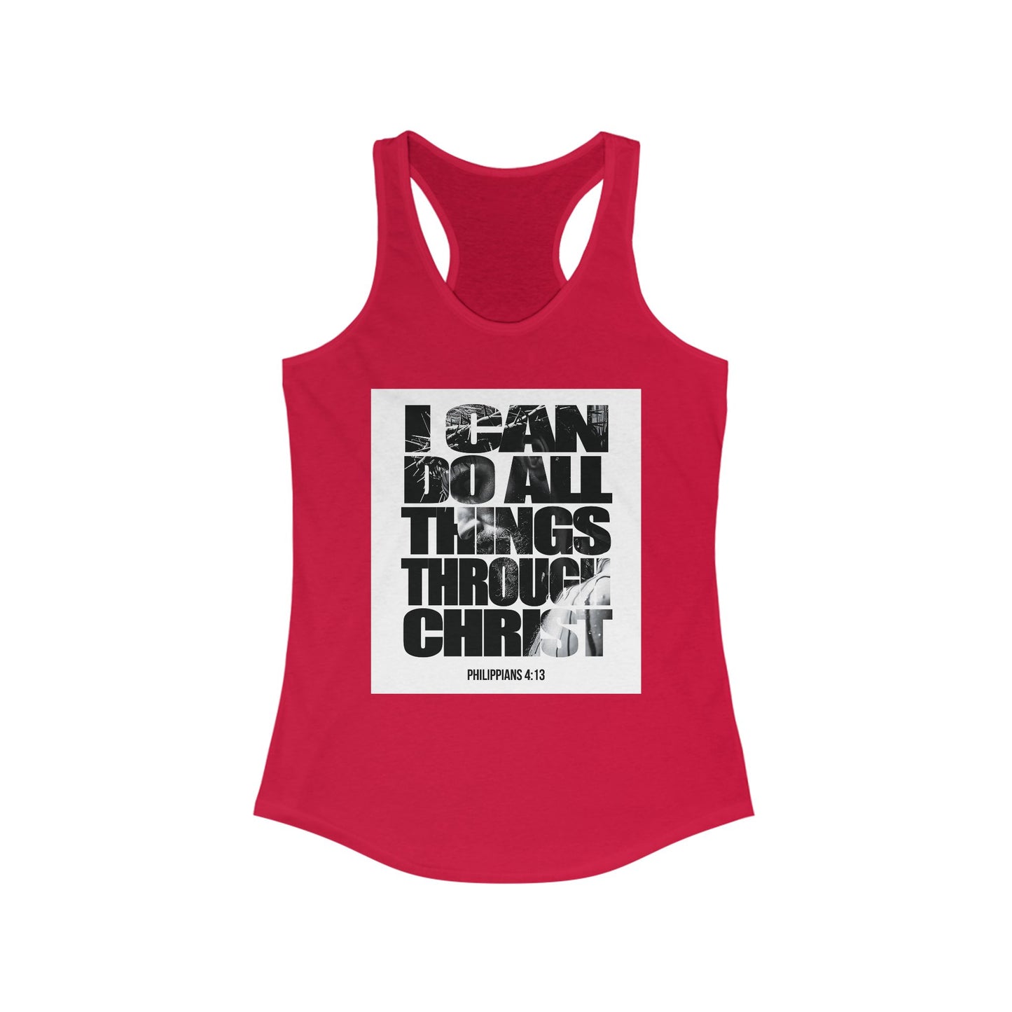 Inspiration Racerback Tank - "I Can Do All Things Through Christ"