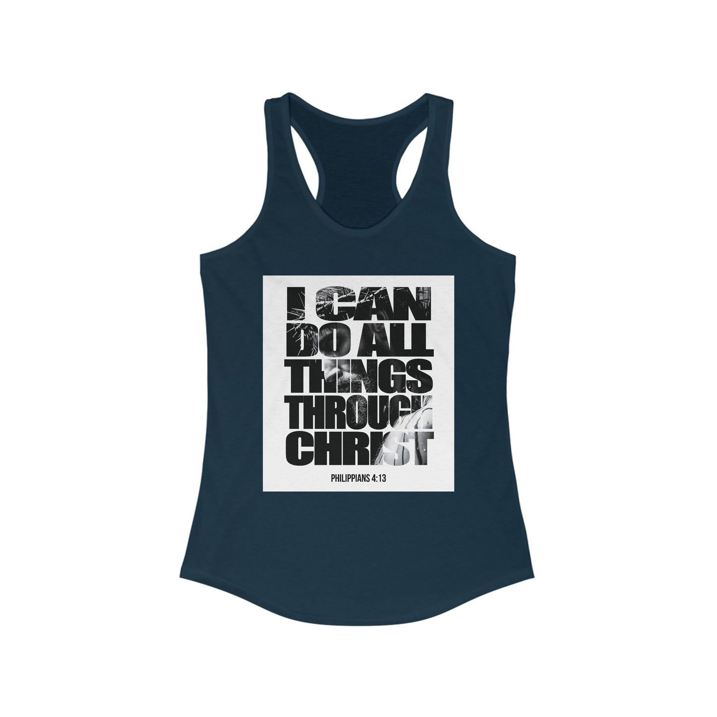 Inspiration Racerback Tank - "I Can Do All Things Through Christ"