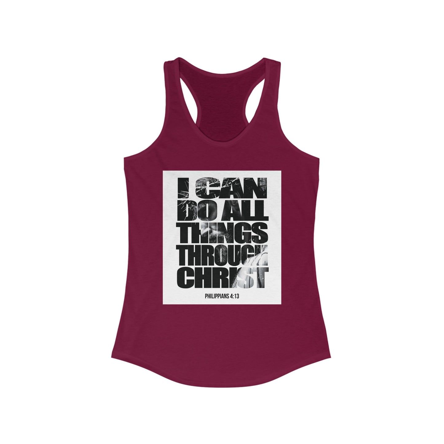 Inspiration Racerback Tank - "I Can Do All Things Through Christ"
