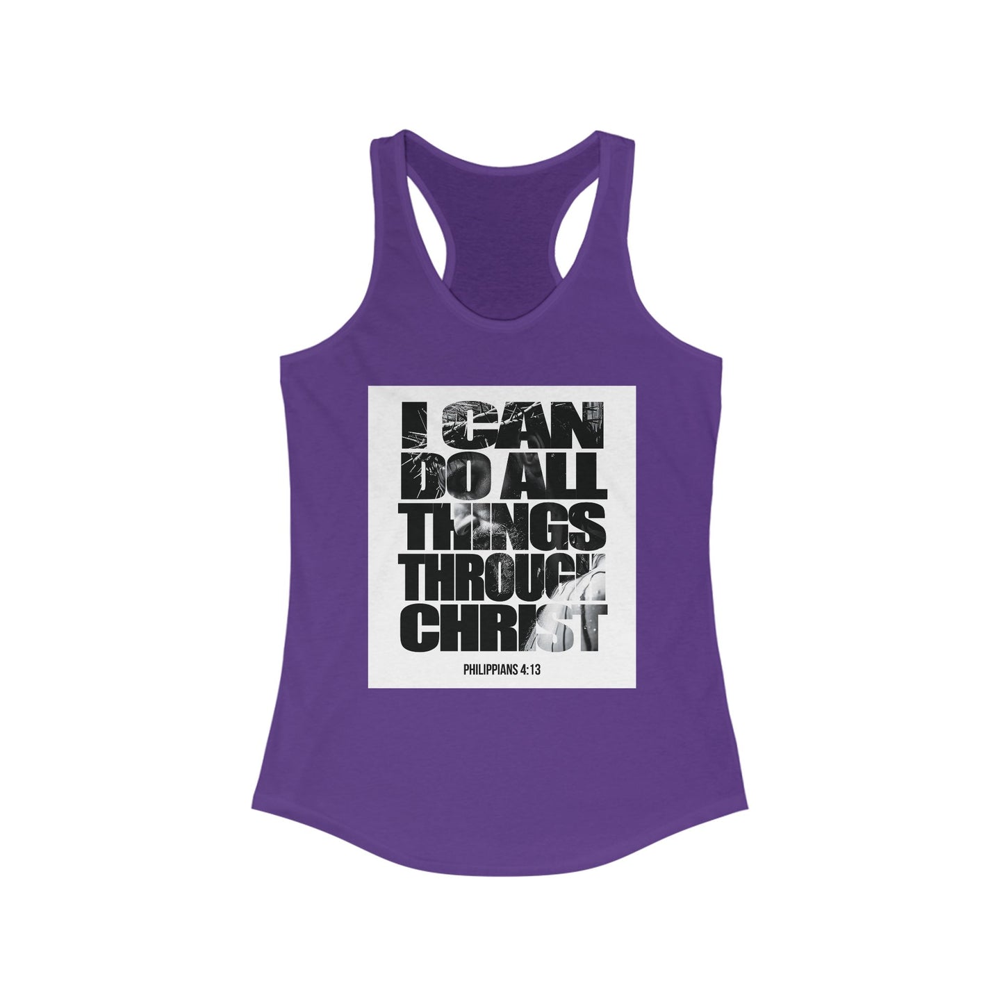 Inspiration Racerback Tank - "I Can Do All Things Through Christ"