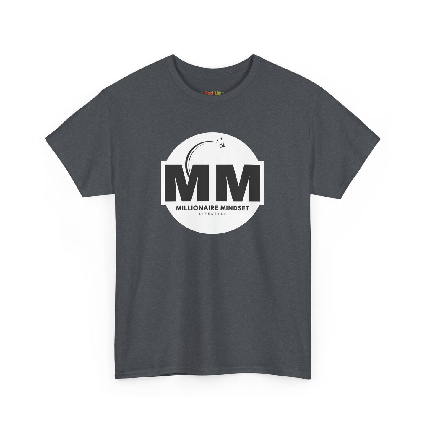 Millionaire Mindset Lifestyle T-Shirt - Unisex Heavy Cotton Tee